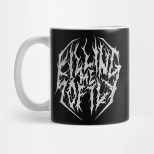 Killing me softly Mug